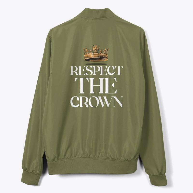 Respect The Crown 