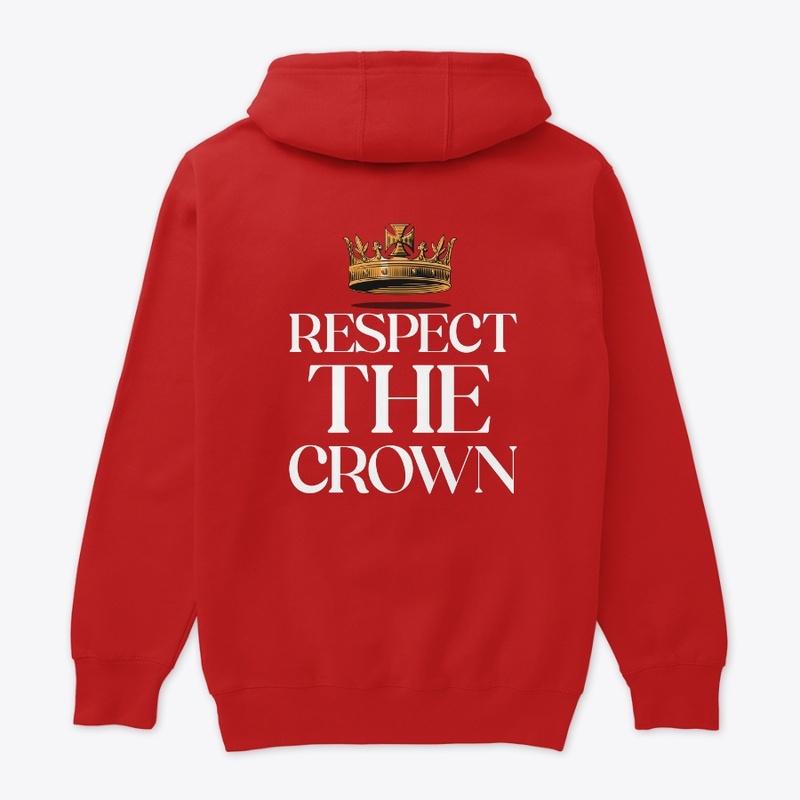 Respect The Crown 